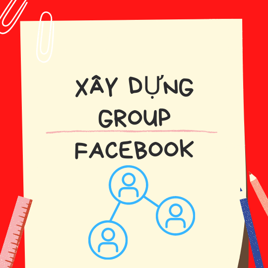 xay-dung-group-facebook